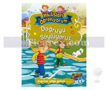 Doğruyu Söylüyoruz | Hadisleri Öğreniyorum | Nur Kutlu - Resim 1