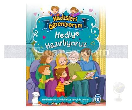 Hediye Hazırlıyoruz | Hadisleri Öğreniyorum | Nur Kutlu - Resim 1