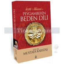 Hz. Peygamberin Beden Dili | Mustafa Karataş