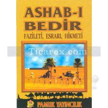 Ashab-ı Bedir | Fazileti, Esrarı, Hikmeti | Arif Pamuk