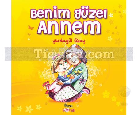 Benim Güzel Annem | Yurdagül Özay - Resim 1