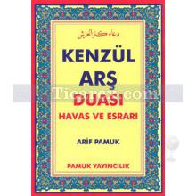 Kenzül Arş Duası Havas ve Esrarı | Arif Pamuk