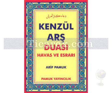 Kenzül Arş Duası Havas ve Esrarı | Arif Pamuk - Resim 1