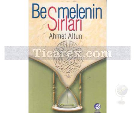 Besmelenin Sırları | Ahmet Altun - Resim 1