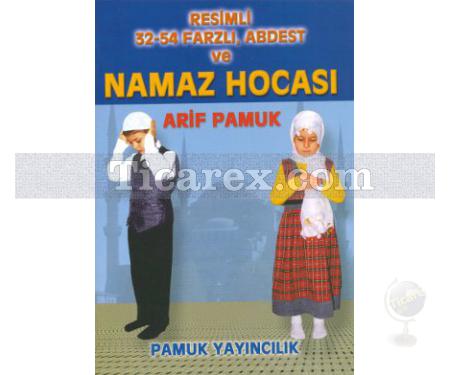 Resimli 32-54 Farzlı Abdest - Namaz Hocası | Arif Pamuk - Resim 1