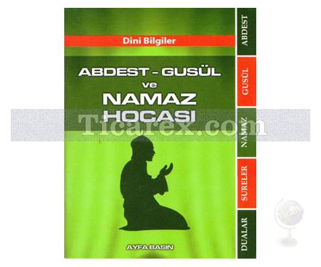 Abdest - Gusül ve Namaz Hocası | Kolektif - Resim 1