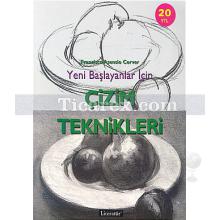 Yeni Başlayanlar İçin Çizim Teknikleri | Francesco Asensio Cerver