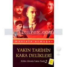 yakin_tarihin_kara_delikleri