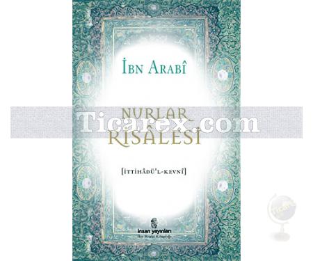 Nurlar Risalesi | Muhyiddin İbn Arabi (Ebû Bekir Muhammed b. Ali) - Resim 1