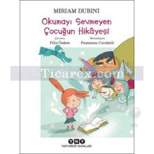 okumayi_sevmeyen_cocugun_hikayesi