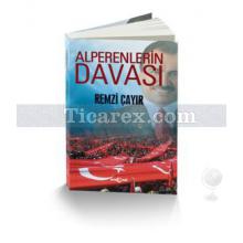 Alperenlerin Davası | Remzi Çayır