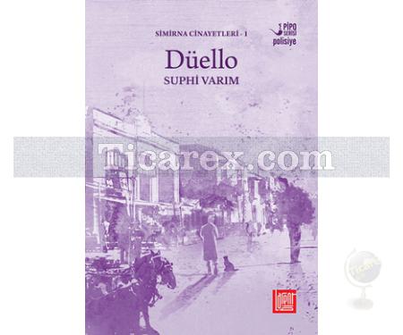 Düello | Simirna Cinayetleri 1 | Suphi Varım - Resim 1