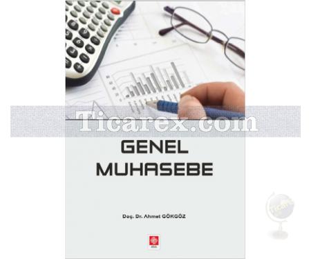 Genel Muhasebe | Ahmet Gökgöz - Resim 1