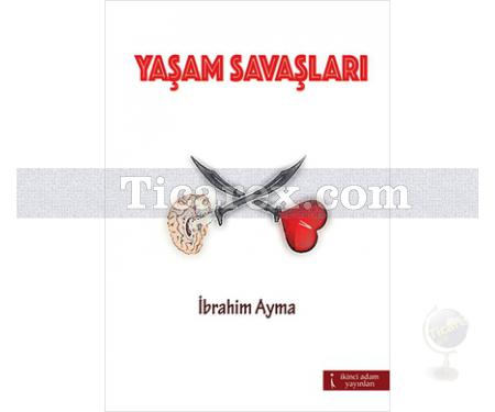 Yaşam Savaşları | İbrahim Ayma - Resim 1