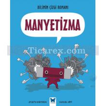 Manyetizma | Bilimin Çizgi Romanı | Joseph Midthun