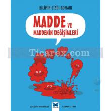 Madde ve Maddenin Değişimleri | Bilimin Çizgi Romanı | Joseph Midthun