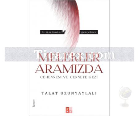 Melekler Aramızda | Talat Uzunyaylalı - Resim 1