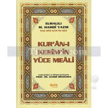 Kur'an-ı Kerim'in Yüce Meali | Elmalılı Hamdi Yazır