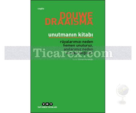 Unutmanın Kitabı | Douwe Draaisma - Resim 1