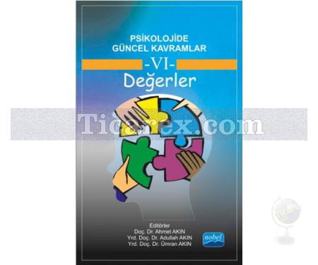 Psikolojide Güncel Kavramlar 6 - Değerler | Kolektif - Resim 1