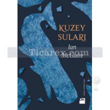 Kuzey Suları | Ian Mcguire