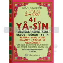 41 Yasin ( Cami Boy ) | Elmalılı Muhammed Hamdi Yazır