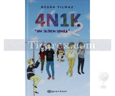 4N1K 2 | On İkiden Sonra ( Ciltli ) | Büşra Yılmaz - Resim 1