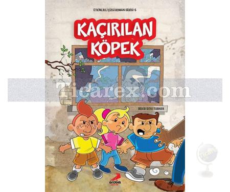 Kaçırılan Köpek | Bekir Sıtkı Turhan - Resim 1