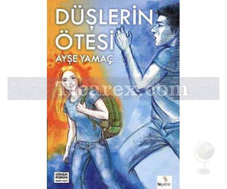 Düşlerin Ötesi | Ayşe Yamaç - Resim 1