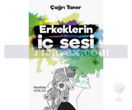 Erkeklerin İç Sesi | Çağrı Taner - Resim 1