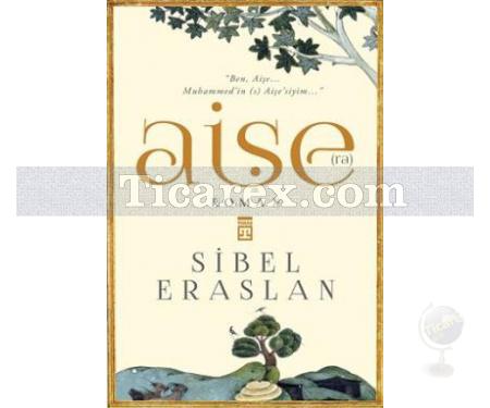 Aişe R.A | Sibel Eraslan - Resim 1