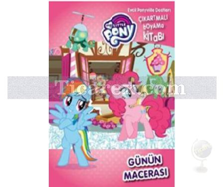 Evcil Pony ile Dostları Çıkartmalı Boyama Kitabı | My Little Pony Günün Macerası | Kolektif - Resim 1