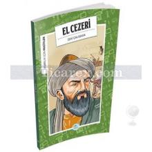 El Cezeri | İnsanlık İçin Mucitler | Zeki Çalışkan