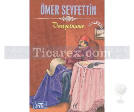 Vasiyetname | Ömer Seyfettin - Resim 1