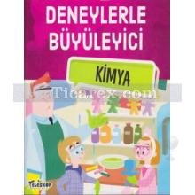 Deneylerle Büyüleyici Kimya | Tatjana Mihajilov - Krstev