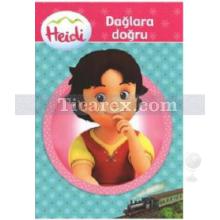 Heidi - Dağlara Doğru | Duygu Dalgakıran