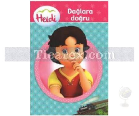 Heidi - Dağlara Doğru | Duygu Dalgakıran - Resim 1