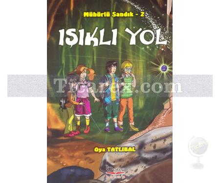 Işıklı Yol | Mühürlü Sandık 2 | Oya Tatlıbal - Resim 1