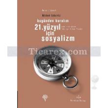 21._yuzyil_icin_sosyalizm