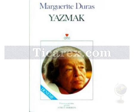 Yazmak | Marguerite Duras - Resim 1