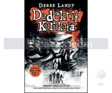 Dedektif Kurukafa | Derek Landy - Resim 1