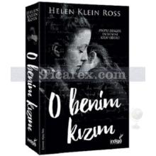 O Benim Kızım | Helen Klein Ross