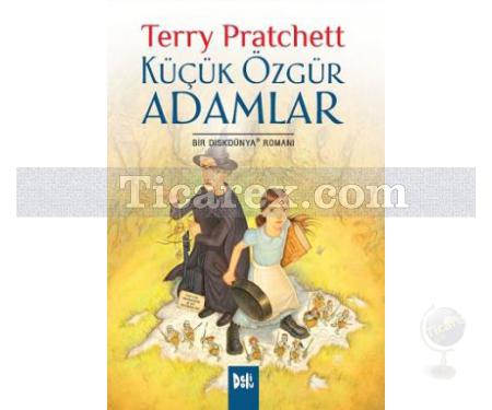 Küçük Özgür Adamlar | Bir Diskdünya Romanı | Terry Pratchett - Resim 1