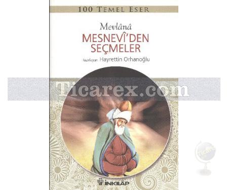 Mesnevi'den Seçmeler | Mevlana Celaleddin-i Rumi - Resim 1