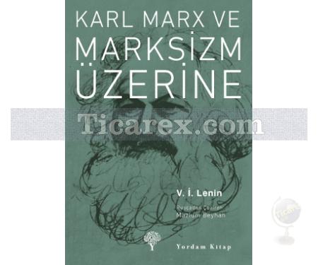 Karl Marx ve Marksizm Üzerine | Vladimir İlyiç Lenin - Resim 1