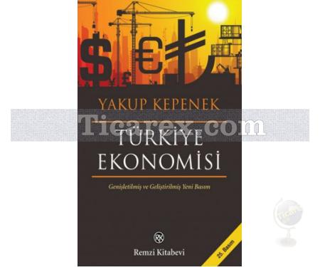 Türkiye Ekonomisi | Yakup Kepenek - Resim 1