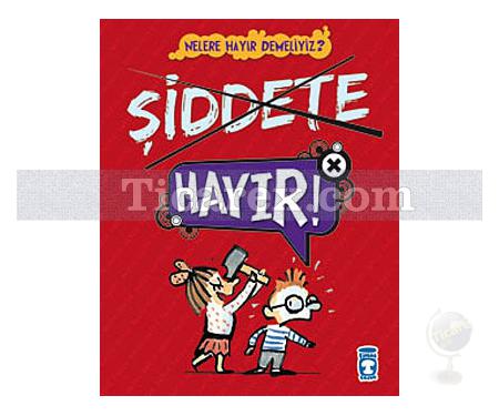 Nelere Hayır Demeliyiz? - Şiddete Hayır! | Dominique de Saint Mars - Resim 1