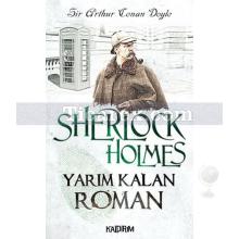 sherlock_holmes_-_yarim_kalan_roman