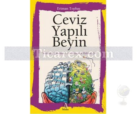 Ceviz Yapılı Beyin | Eriman Topbaş - Resim 1