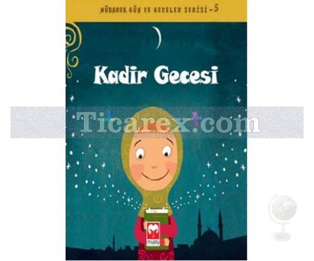 Kadir Gecesi | Mübarek Gün ve Geceler 5 | Safa Enes Ergün - Resim 1